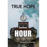True Hope Darkest Hour