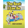 The Best I Can Be