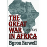 The Great War in Africa: 1914-1918