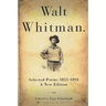 Walt Whitman: Selected Poems 1855-1892