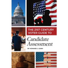 The 21st Century Voter Guide to Candidate Assessment