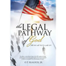 The Legal Pathway of God