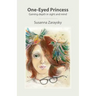 One-Eyed Princess: Gaining depth in sight and mind