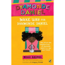 Make Way for Dyamonde Daniel