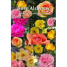 Rose Alchemy: The Reiki Seichim Integration