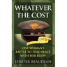 Whatever the Cost