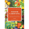 Indoor Gardening: Growing Herbs, Greens, & Vegetables Under Lights