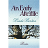 An Early Afterlife: Poems