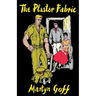 The Plaster Fabric