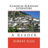 Classical Albanian Literature: A Reader