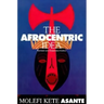 Afrocentric Idea Revised