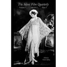 Silent Film Quarterly Issue 1