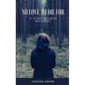 No Love to Die for: A Janis March Mystery