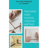 Teaching High School Creative Writing