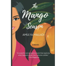 The Mango Season