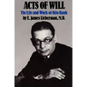 Acts of Will: The Life and Work of Otto Rank