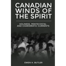 Canadian Winds of the Spirit: Holiness, Pentecostal and Charismatic Currents