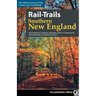 Rail-Trails Southern New England: The definitive guide to multiuse trails in Connecticut, Massachusetts, and Rhode Island