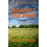 Against the Wind