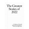 The Best Stories of 2022