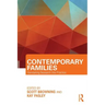 Contemporary Families: Translating Research Into Practice