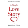 A Simple Love Story