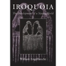 Iroquoia: The Development of a Native World
