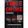 True Crime Stories: 3 True Crime Books Collection