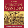 The Christian Manifesto: A Provocative Perspective on Protestantism