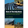 Best of The Daly News: Selected Essays from the Leading Blog in Steady State Economics, 2010-2018