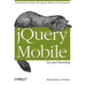 jQuery Mobile: Up and Running