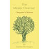 The Master Cleanser: With Special Needs and Problems