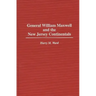 General William Maxwell and the New Jersey Continentals