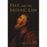 Paul and the Mosaic Law