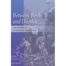 Between Birth and Death: Female Infanticide in Nineteenth-Century China
