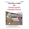 Literature Guide for Charlie and the Chocolate Factory