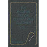 The Modern Tailor Outfitter and Clothier - Vol. I.