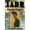 Tarr: The 1918 Version