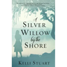 A Silver Willow by the Shore
