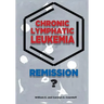 Chronic Lymphatic Leukemia: Remission?