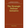 The Strategic Defense Initiative