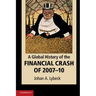 A Global History of the Financial Crash of 2007-10