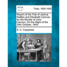 Report of the Trial of Joshua Nettles and Elizabeth Cannon, for the Murder of John Cannon, on the Night of the 24th October, 1804.