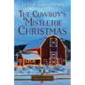The Cowboy's Mistletoe Christmas