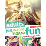Adults Just Wanna Have Fun: Programs for Emerging Adults