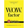 W.O.W. Factor: How Defining Words Can Define Your Life