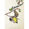 The Butterfly Effect: Metamorphosis