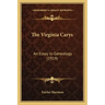 The Virginia Carys: An Essay In Genealogy (1919)