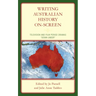 Writing Australian History On-screen: Television and Film Period Dramas "Down Under"