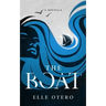 The Boat: A Short Story